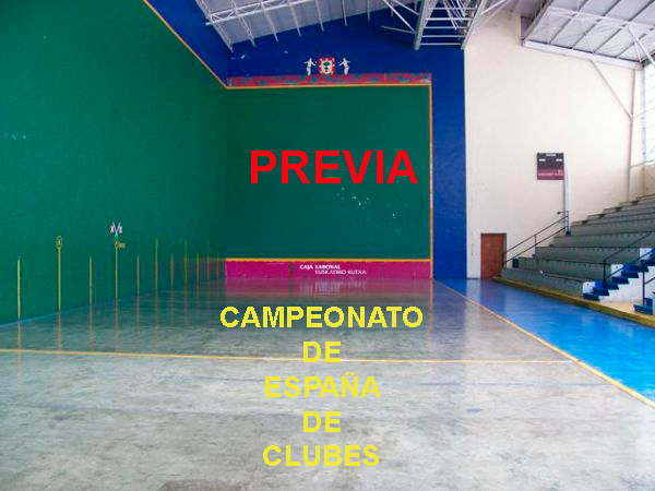 Previa del Campeonato de Espa&ntilde;a de clubes