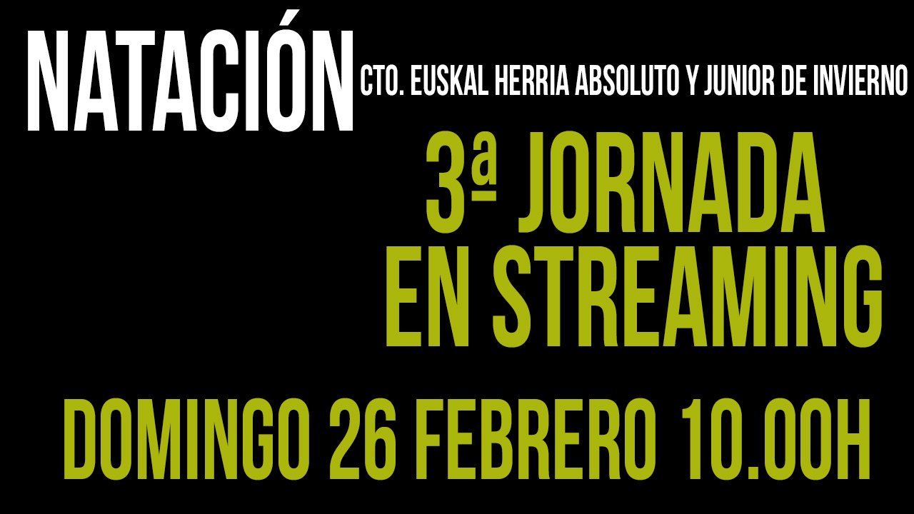 En Directo Tercera jornada Cto. EuskalHerria Absoluto