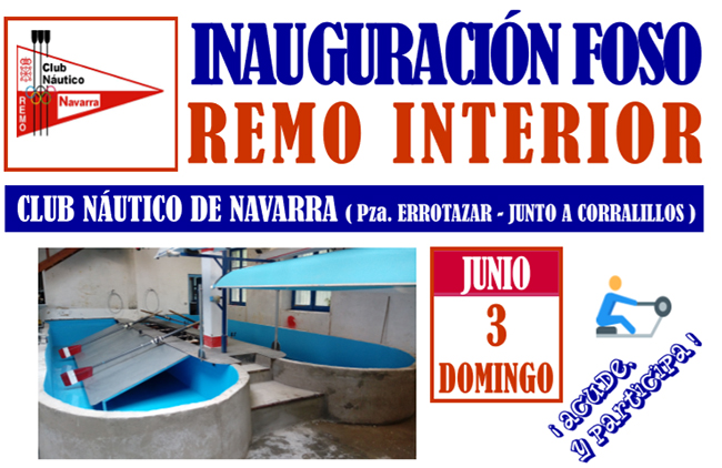Inauguración del Foso de Remo del Club Náutico Navarra
