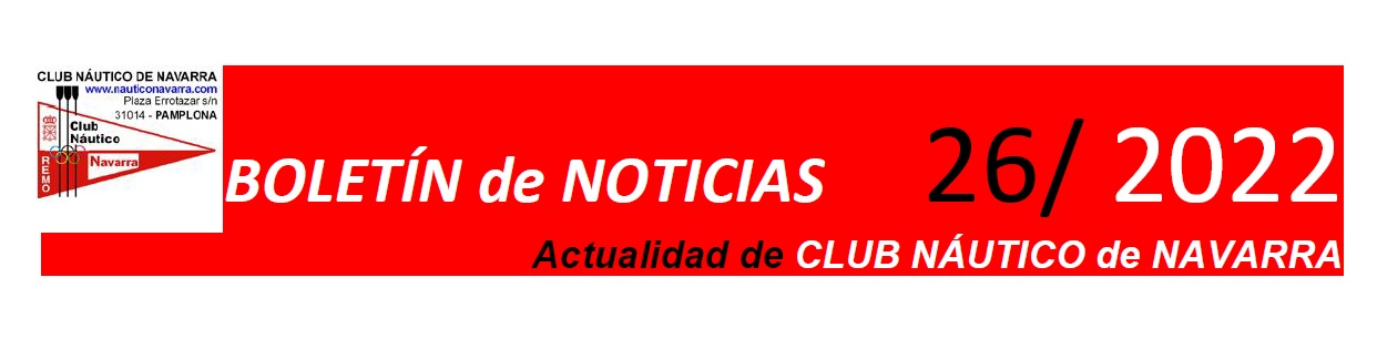 26&ordm; Bolet&iacute;n de Noticias del Club N&aacute;utico Navarra