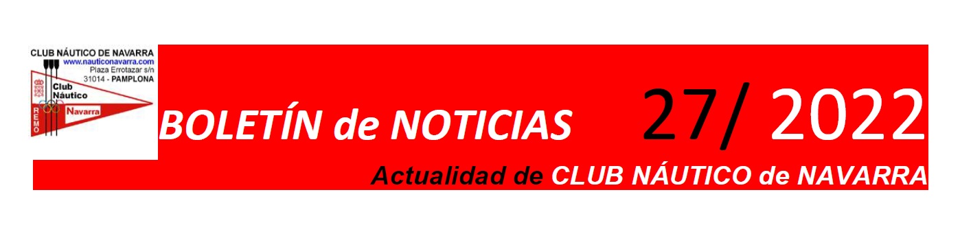 27&ordm; Bolet&iacute;n de Noticias del Club N&aacute;utico Navarra