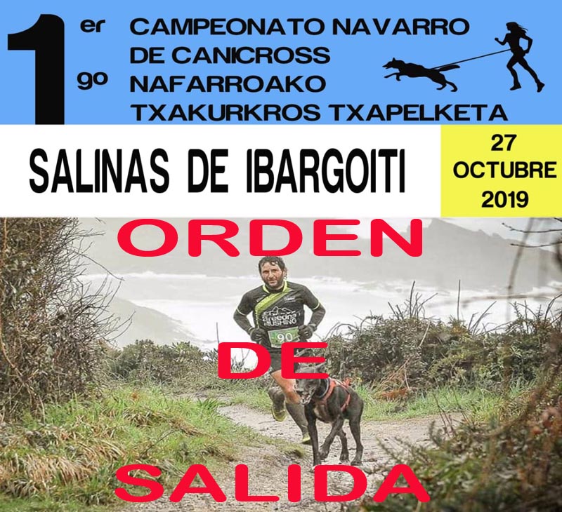 Orden de Salida de la Primera Prueba del Campeonato Navarro de Canicross