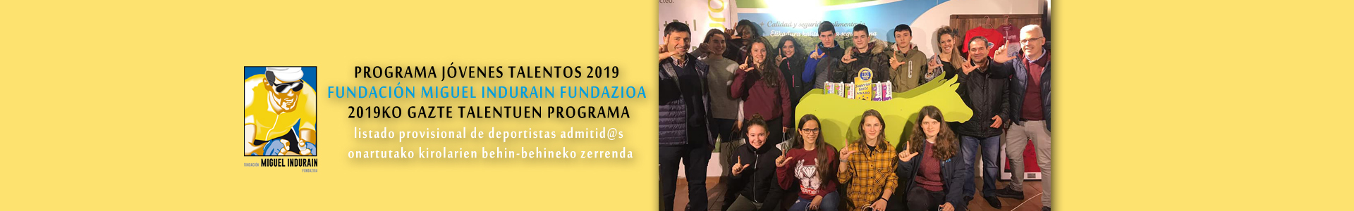 Listado provisional de admitidos y admitidas en el Programa J&oacute;venes Talentos 2019