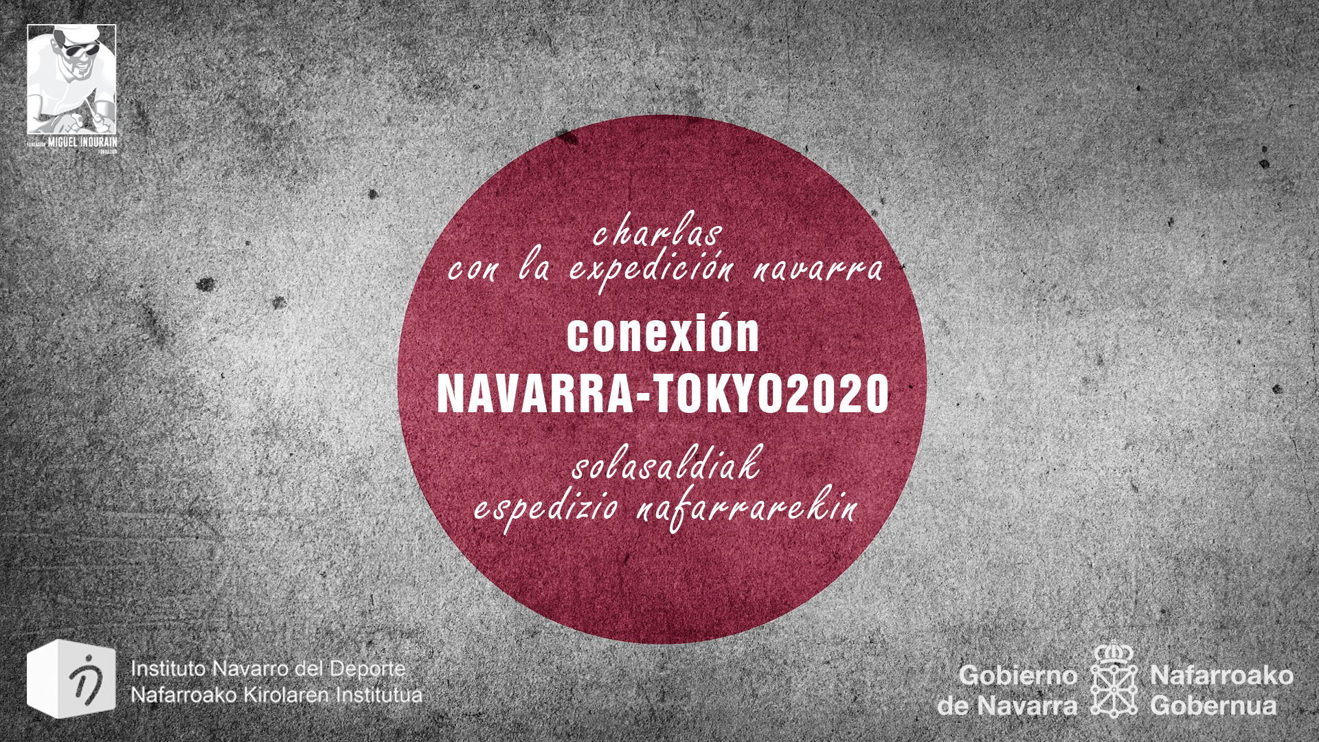 Charlas "Conexi&oacute;n Navarra-Tokyo2020"