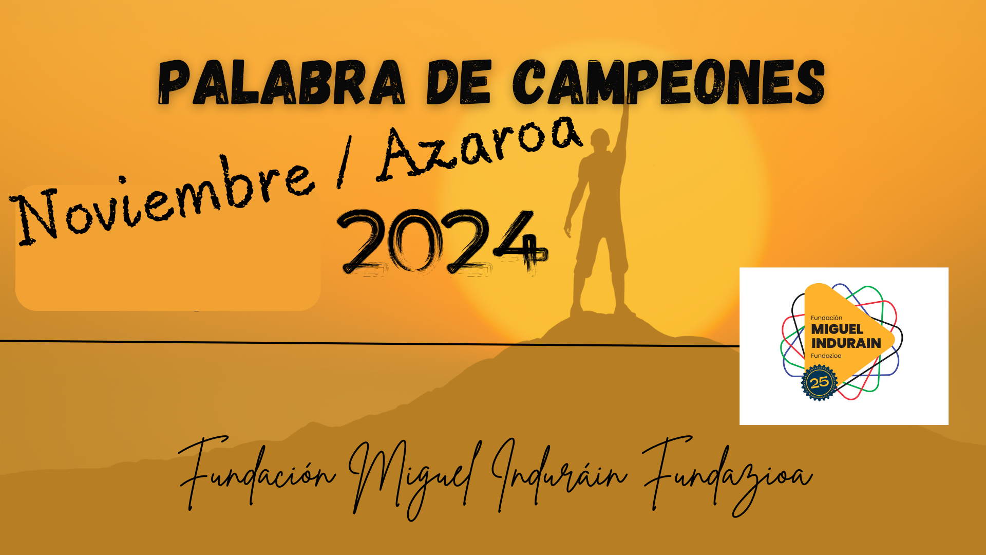 NOVIEMBRE 2024: PALABRA DE CAMPEONES