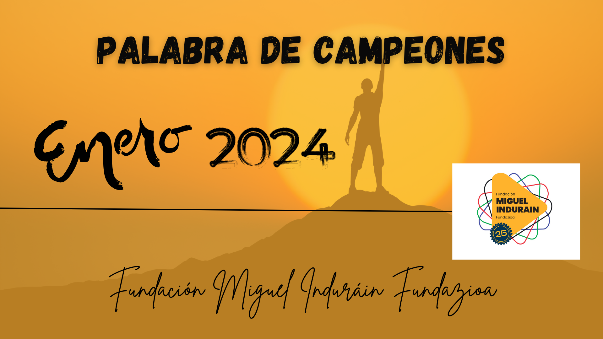 Enero 2024. Palabra de campeones