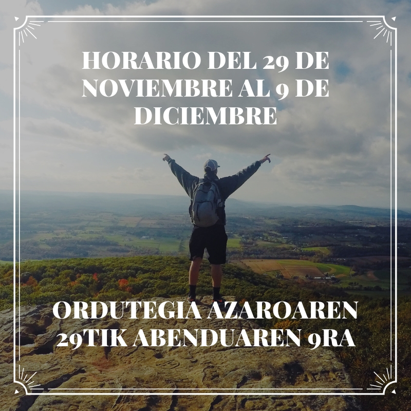 HORARIO DEL 29 DE NOVIEMBRE AL 9 DE DICIEMBRE