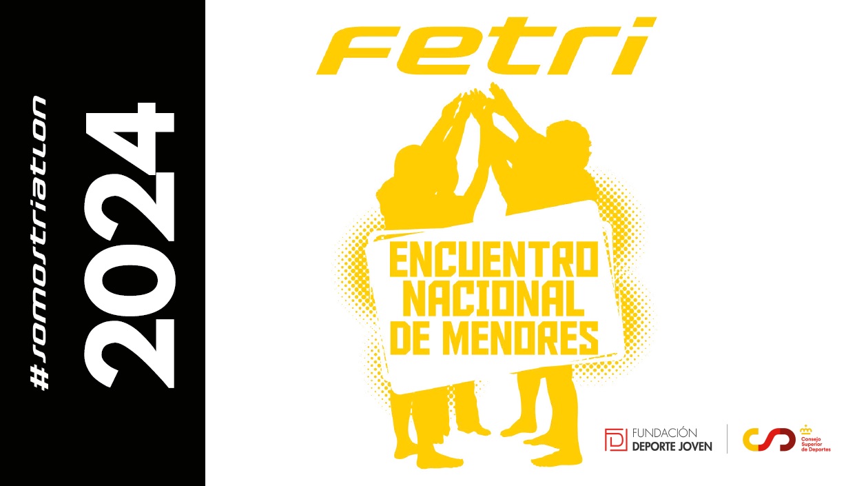Informaci&oacute;n Encuentro Nacional de Menores FETRI 2024