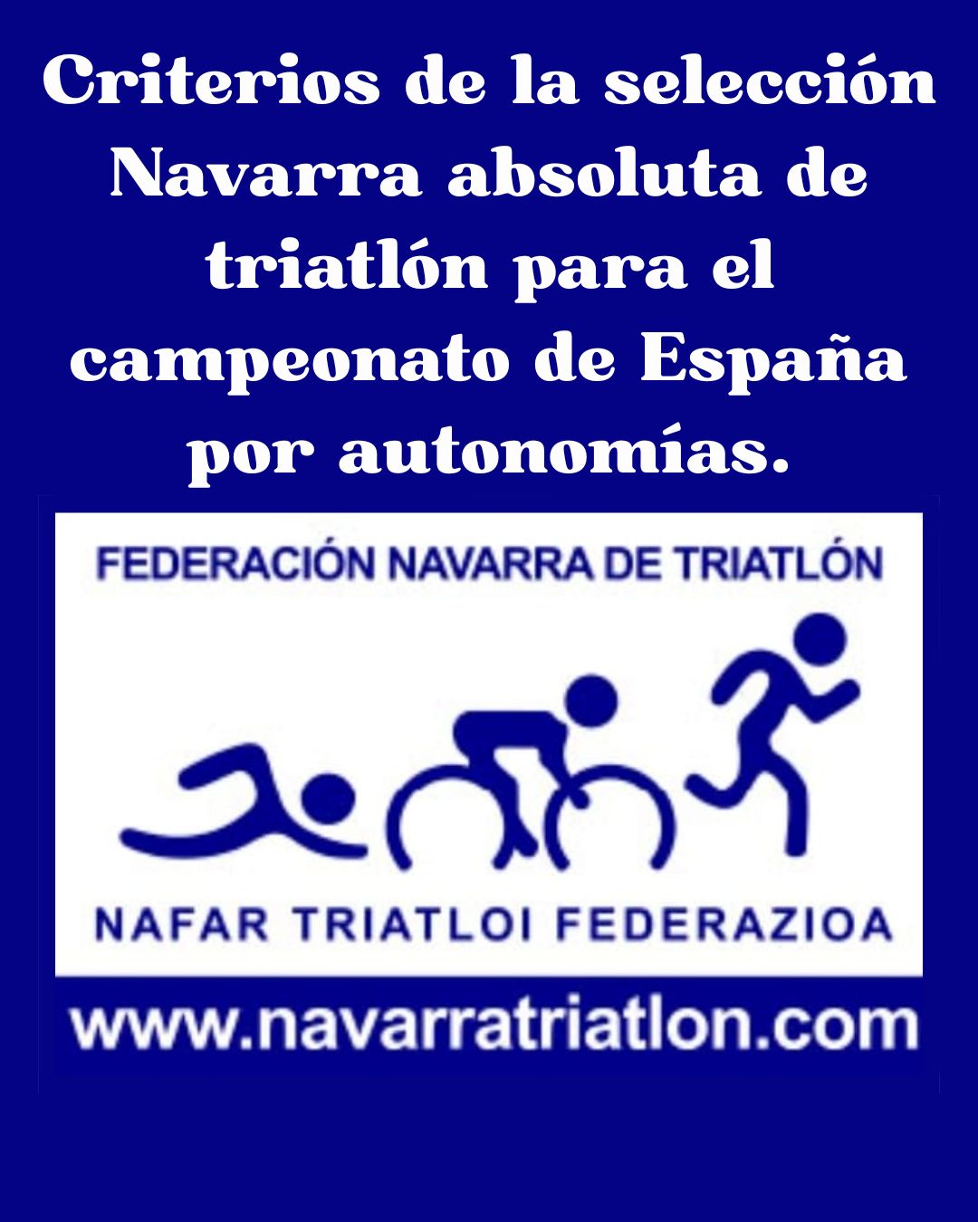 Criterios selecci&oacute;n Navarra absoluta/escolar de triatl&oacute;n  para el Cto de  Espa&ntilde;a por autonom&iacute;as.